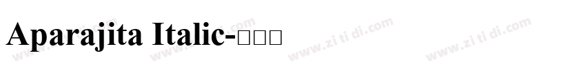 Aparajita Italic字体转换